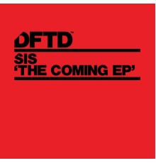 SIS - The Coming EP