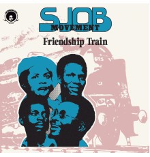 SJOB Movement - Friendship Train