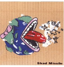 SKAD MISSILE - Miss MOTHER