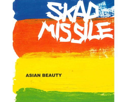 SKAD MISSILE - ASIAN BEAUTY