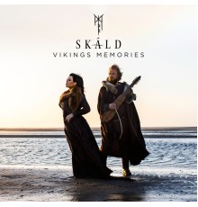 SKALD - Vikings Memories