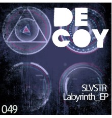 SLVSTR - Labyrinth EP (Original Mix)