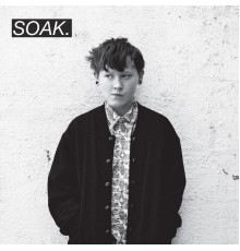 SOAK - B a noBody