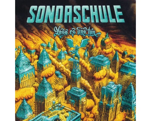 SONDASCHULE - Lass es uns tun