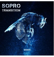 SOPRO - Transition Demos (Demo)