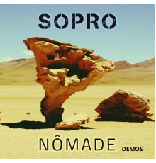 SOPRO - Nômade Demos (Demo)