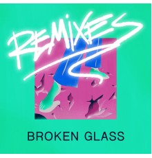 SOS - Broken Glass (Remixes)