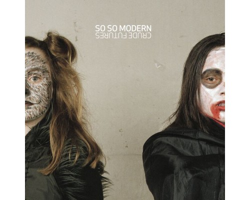 SO SO Modern - Crude Futures