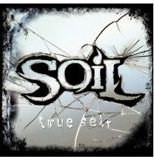 SOiL - True Self