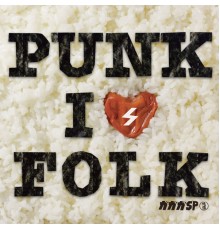 ガガガSP - PUNK is FOLK