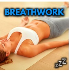 SPA - Breathwork: Music For Breathing Exercises, Deep Breathing & Meditation