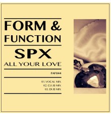 SPX - All My Love