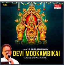 S.P. Balasubrahmanyam - Devi Mookambikai