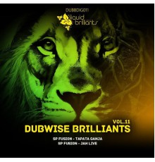 SP Fusion - Dubwise Brilliants Vol.11