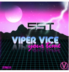 SST - Viper Vice (Original)