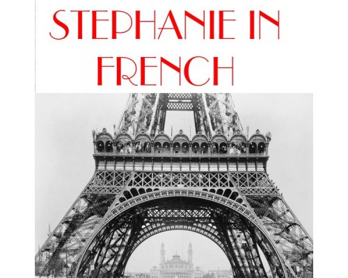 STEPHANIE - Stephanie in french