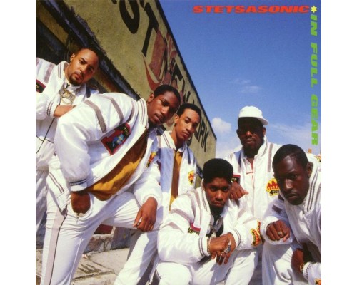 STETSASONIC - In Full Gear