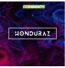 STEVENBADBOYS - HONDURAZ