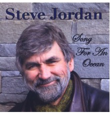 STEVE JORDAN - Song For An Ocean
