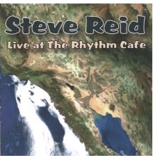 STEVE Reid - Steve Reid Live at the Rhythm Cafe