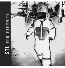 STL - For Eternity