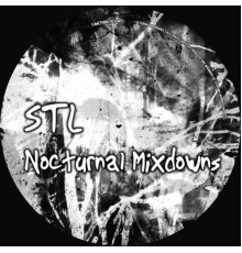 STL - Nocturnal Mixdowns