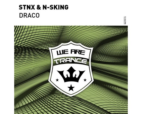 STNX & N-sKing - Draco