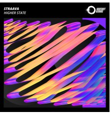 STRAAVA - Higher State (Original Mix)