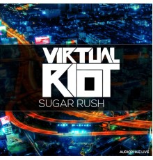 SUBSOUND, Virtual Riot - Sugar Rush