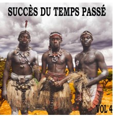 SUCCESS - SUCCÈS DU TEMPS PASSÉ, Vol.4