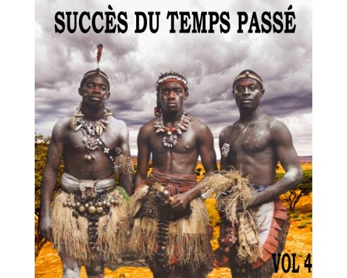 SUCCESS - SUCCÈS DU TEMPS PASSÉ, Vol.4 SUCCESS - SUCCÈS DU TEMPS PASSÉ, Vol.4