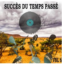SUCCESS - SUCCÈS DU TEMPS PASSÉ, Vol.6