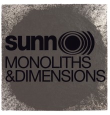 SUNN O))) - Monoliths And Dimensions