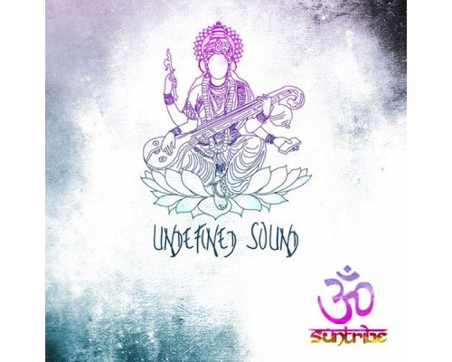 SUNTRIBE - Undefined Sound