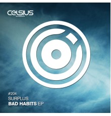 SURPLUS - Bad Habits EP