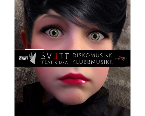 SVETT - Diskomusikk Klubbmusikk (feat. Kidsa)