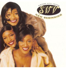 SWV - New Beginning