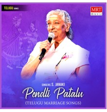 S. Janaki - Pendli Patalu