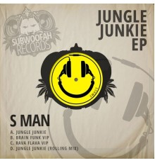 S Man - Jungle Junkie