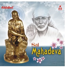 S P Balasubramaniam - Sai Mahadeva