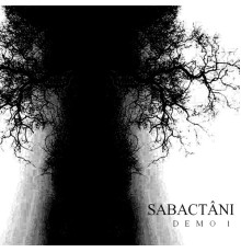 Sabactâni - Demo 1 (Demo)