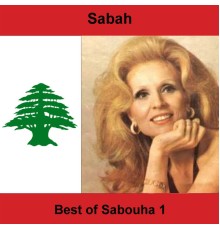 Sabah - Best of Sabouha 1