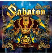 Sabaton - Carolus Rex (English)