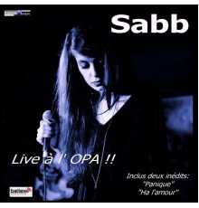 Sabb - Live à l'OPA (Live)