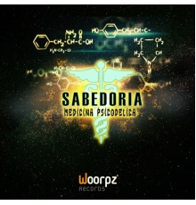 Sabedoria - Medicina Psicodélica