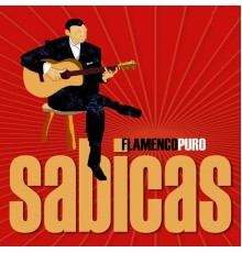 Sabicas - Flamenco Puro