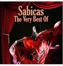 Sabicas - The Very Best Of