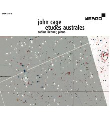 Sabine Liebner - Cage: Etudes Australes