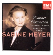 Sabine Meyer - Clarinet Connection