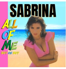 Sabrina - All of Me